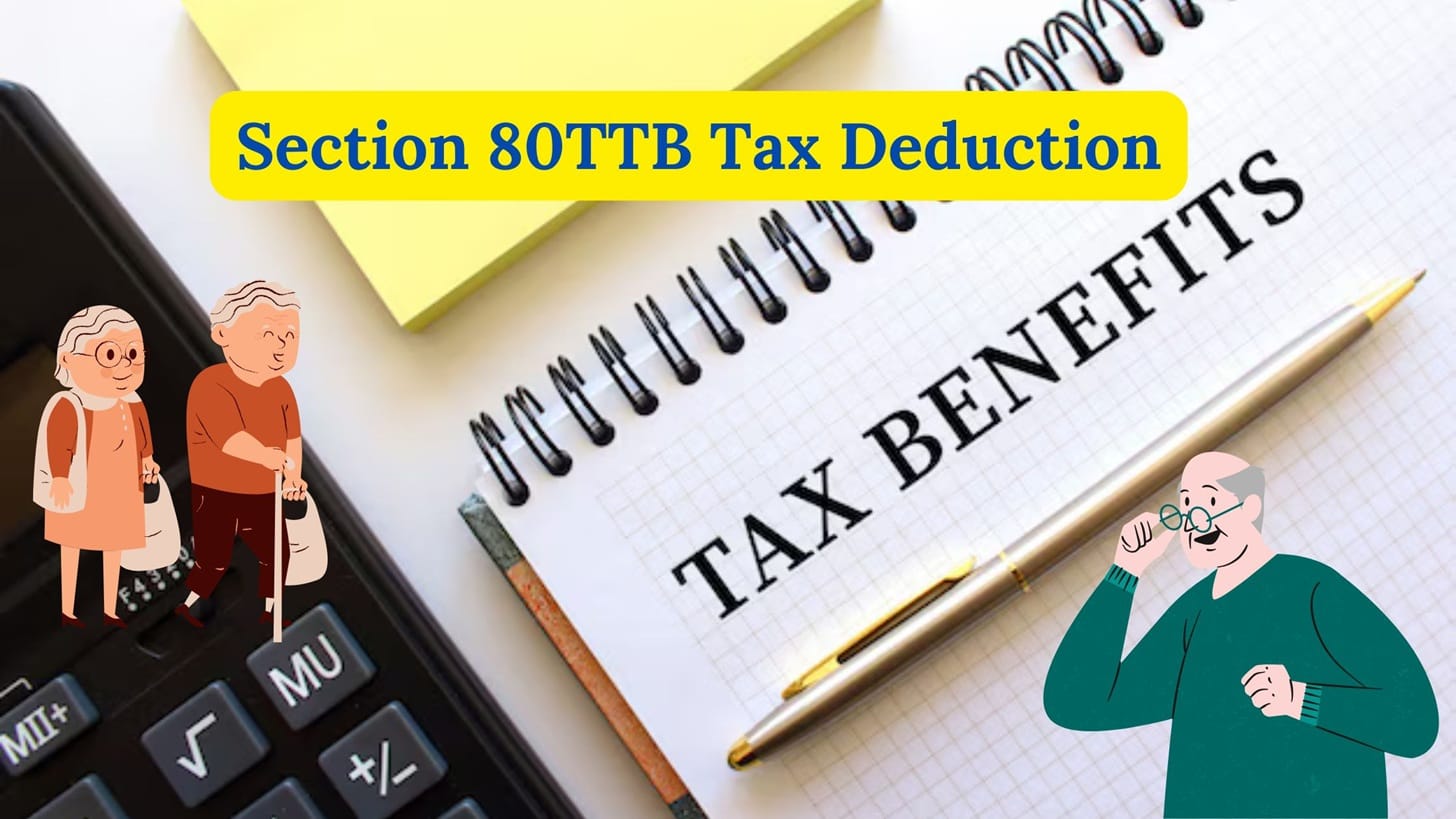 Section 80TTB Deduction