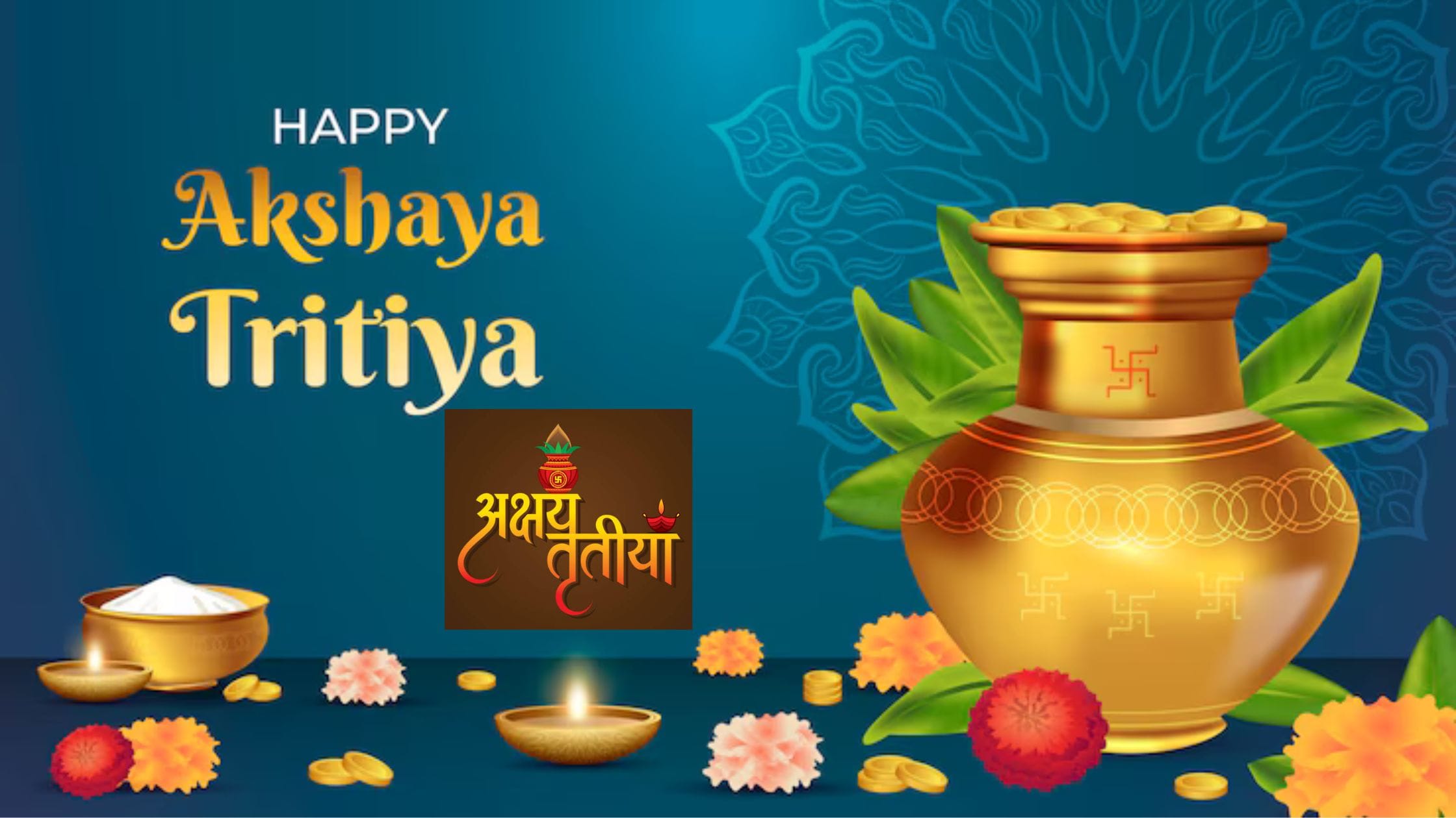 Akshaya Tritiya 2025
